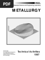 Metallurgy: Technical Activities 1997