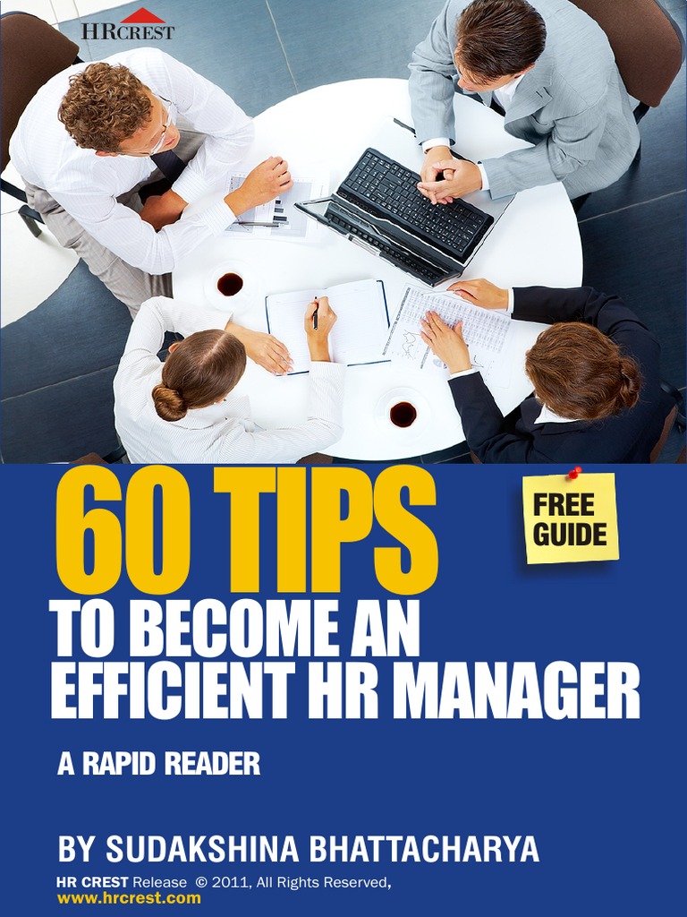 60 Tips To Become An Efficient HR by Manager Sudakshina Bhattacharya HR ...