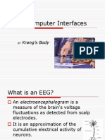 Brain Computer Interfaces