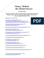 Ludwig Von Mises - Money, Method and The Market Process