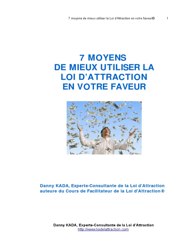 50 Exercices Pour Pratiquer La Loi D Attraction Pdf Gratuit 7 Moyens de Mieux Utiliser La Loi D Attraction en Votre Faveur | PDF |  Conscience | Peur