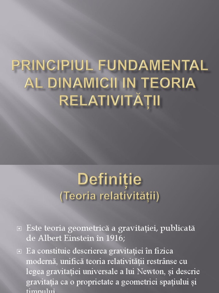 Principiul Fundamental Al Dinamicii In Teoria RelativitÄƒÈ›ii Pptx