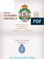 Real Academia Española y La Lengua Culto Formal