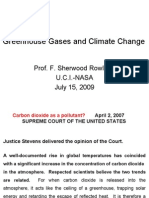 Greenhouse Gases and Climate Change: Prof. F. Sherwood Rowland U.C.I.-NASA July 15, 2009