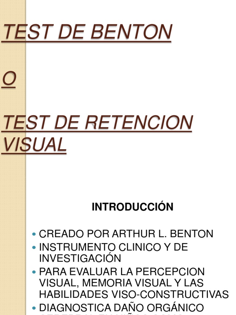 Test de Benton Retension Visual | PDF | Sistema nervioso | Neurociencia