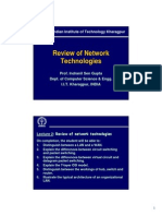 Review of Network Technologies: Indian Institute of Technology Kharagpur