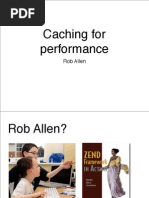 Caching For Performance