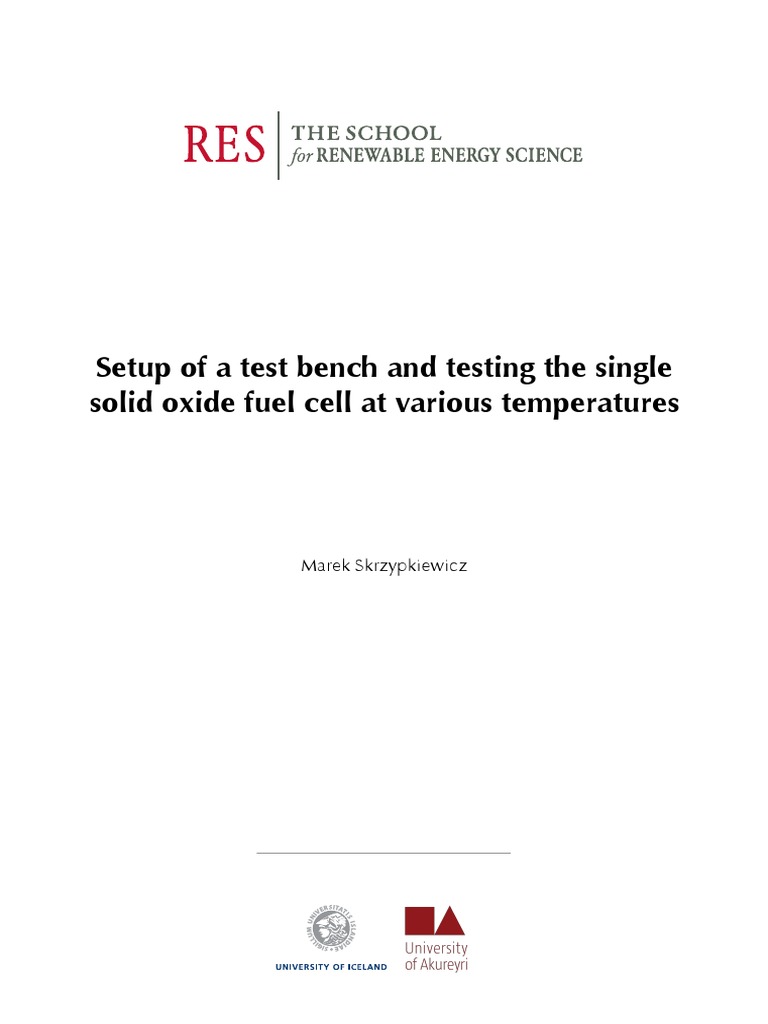 Setup of A Test Bench and Testing The Single SOFC at Various ...