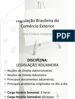 Legislação Brasileira do Comex - 1a.aula