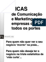 Marketing e Comunicação: Dicas Do LUIGI - Atualização NOV2013