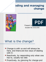 Leading and Managing Change: Present By: Victor