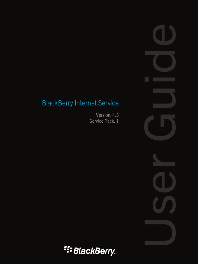 BlackBerry Internet Service 4.3.1 User Guide en PDF | PDF | Blackberry