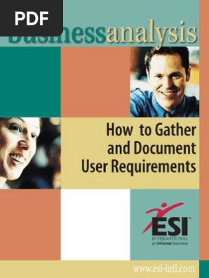 Business Analysis - How to Gather and Document User Requirements (1)