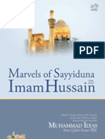 Marvels of Sayyiduna Imam Hussain