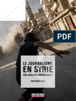 Le Journalisme en Syrie: Une Mission Impossible ?