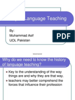History of Language Teaching: By: Muhammad Asif UOL Pakistan