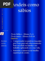 EBD - Efésios 5 e 6 Andeis Como Sábios 2