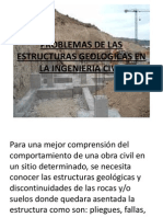 Problemas de Las Estructuras Geologicas en La Ingenieria