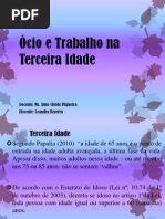 Ócio e Trabalho na Terceira Idade
