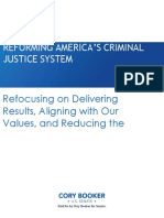 Reforming America S Criminal Justice System Refocusing On Delivering Results Aligning With Our Values and Reducing The Burden On Taxpayers