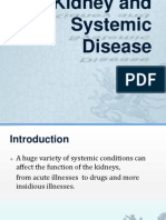 Kidney and Systemic Disease Ommy