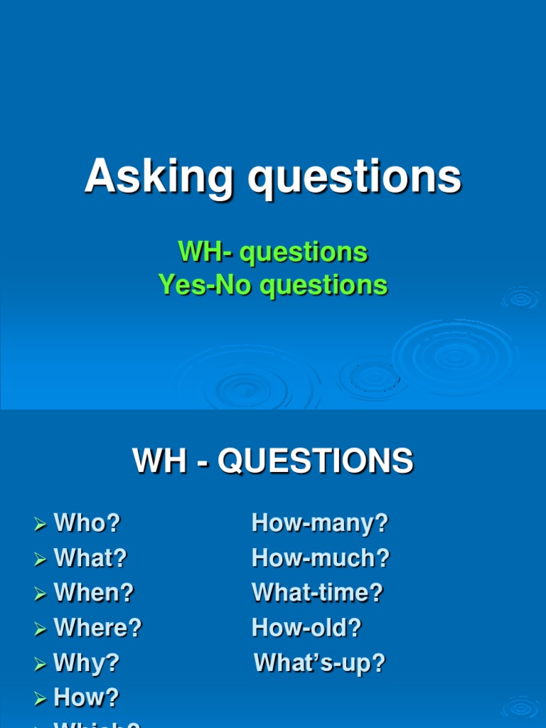 ASL WH and Yes-No Questions Guide | PDF | Language Arts & Discipline