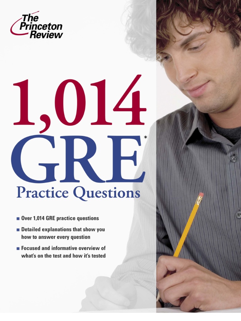 1014 GRE Practice Questions by The Princeton Review