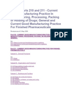 21 CFR Parts 210 and 211 - Current Good Manufacturing Practices Regulations