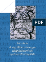 Rácz Anita - A Régi Bihar Vármegye Településneveinek Nyelvészeti Vizsgálata