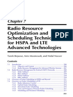 Radio Resource Optimization and Scheduling Techniques For HSPA and LTE Advanced Technologies