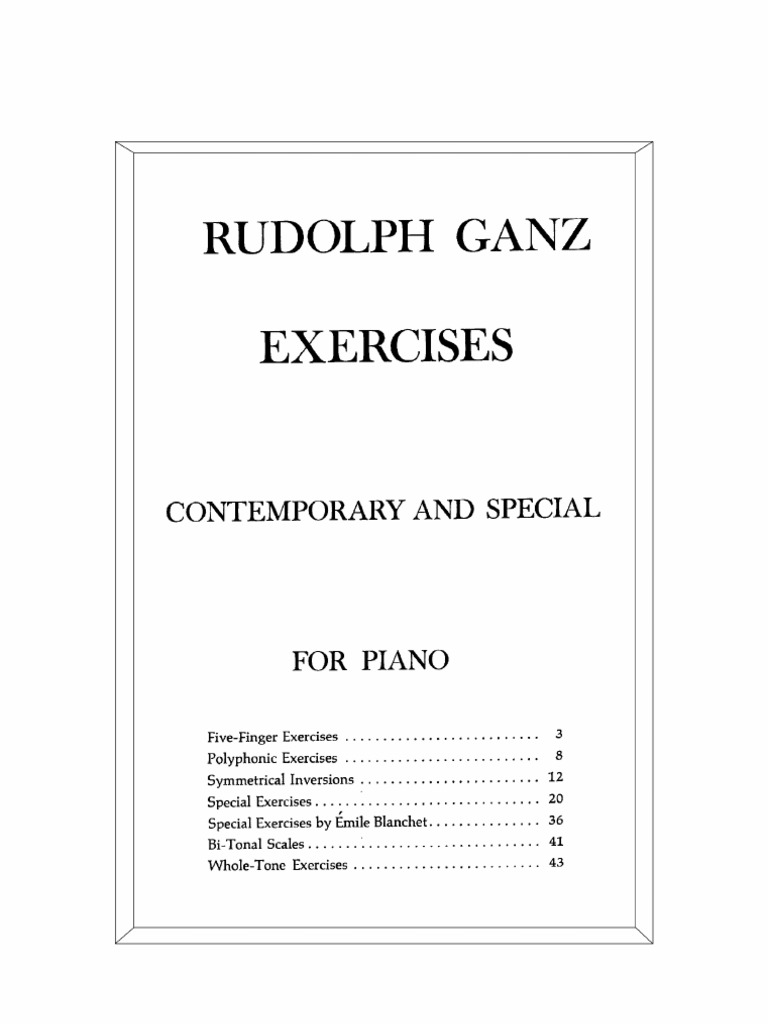 Ganz-Exercises Contemporary and Special | Piano | Musicología