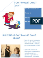 Bullying: o quê, porquê, onde e quem