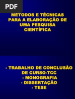 3 MÉTODOS E TÉCNICAS PARA A ELABORAÇÃO DE UMA PESQUISA CIENTIFICA.ppt