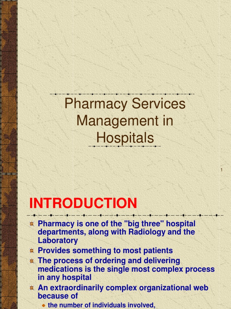 Hospital Pharmacy Management Overview | PDF | Pharmacy | Pharmaceutical ...