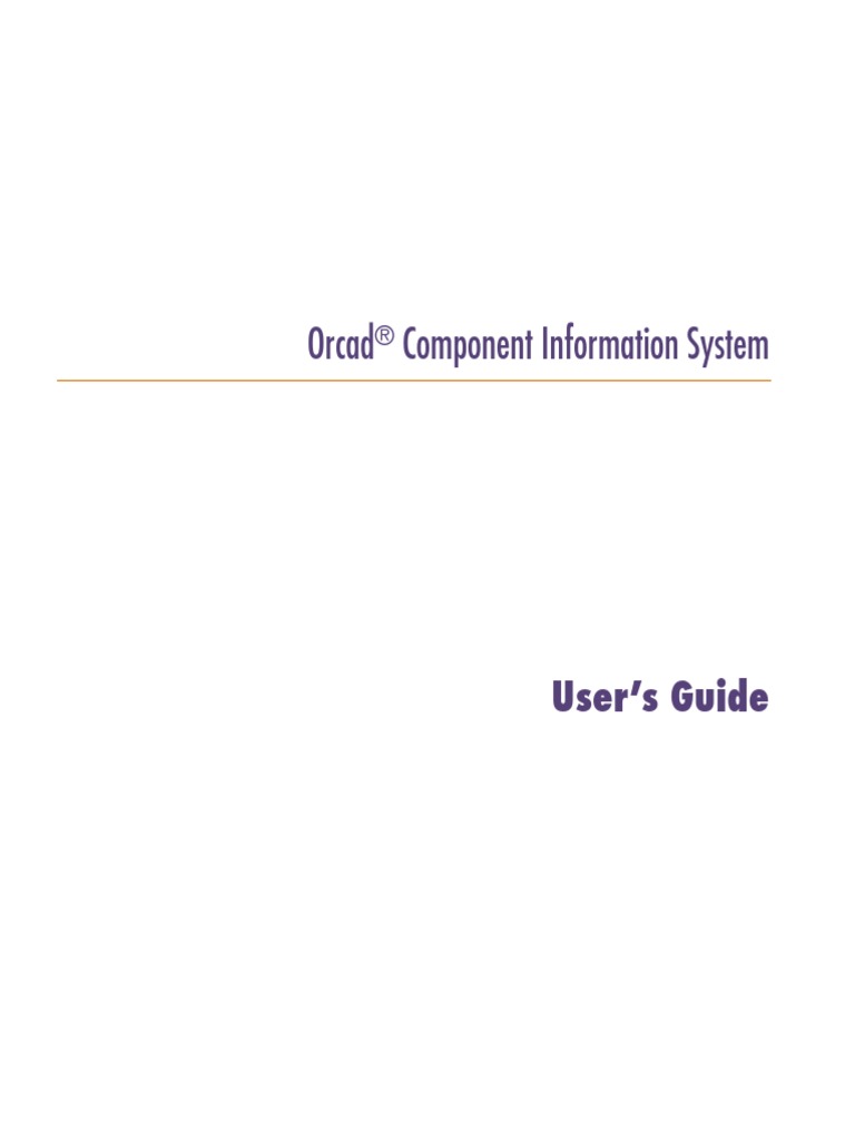 Orcad Component Information System: User's Guide | PDF | Databases ...