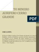 Proyecto Minero Aurifero Cerro Grande