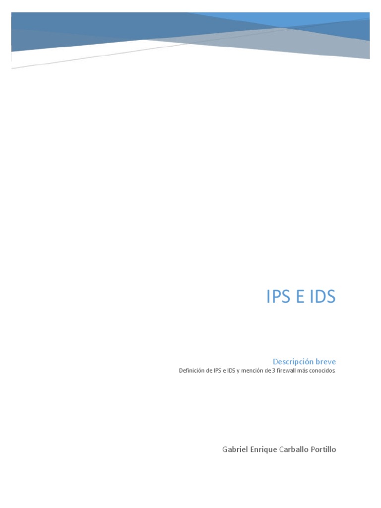 Qué Es Un IPS e IDS | PDF | Cortafuegos (informática) | Transmisión de ...