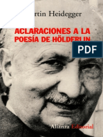 Heidegger, Martin - Aclaraciones a La Poesia de Holderlin