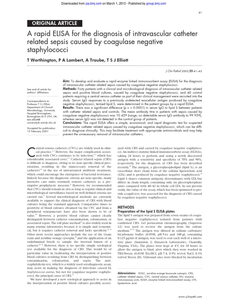 A Rapid ELISA For The Diagnosis of Intravascular Catheter Related