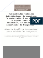 Vulgaridades teóricas debilitadoras do marxismo como força política na contemporaneidade