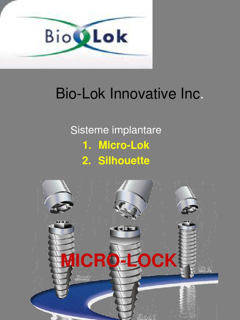 C 13 Sisteme Implantare Microlok Si Silhouette PDF Dental Implant