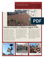 Festival in Vitoria-La Blanca! August 4-9th: Vip Wine Trip