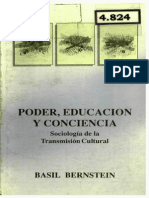 Bernstein, Basil. Poder, Educacion y Conciencia. Sociologia de La Transmision Cultural