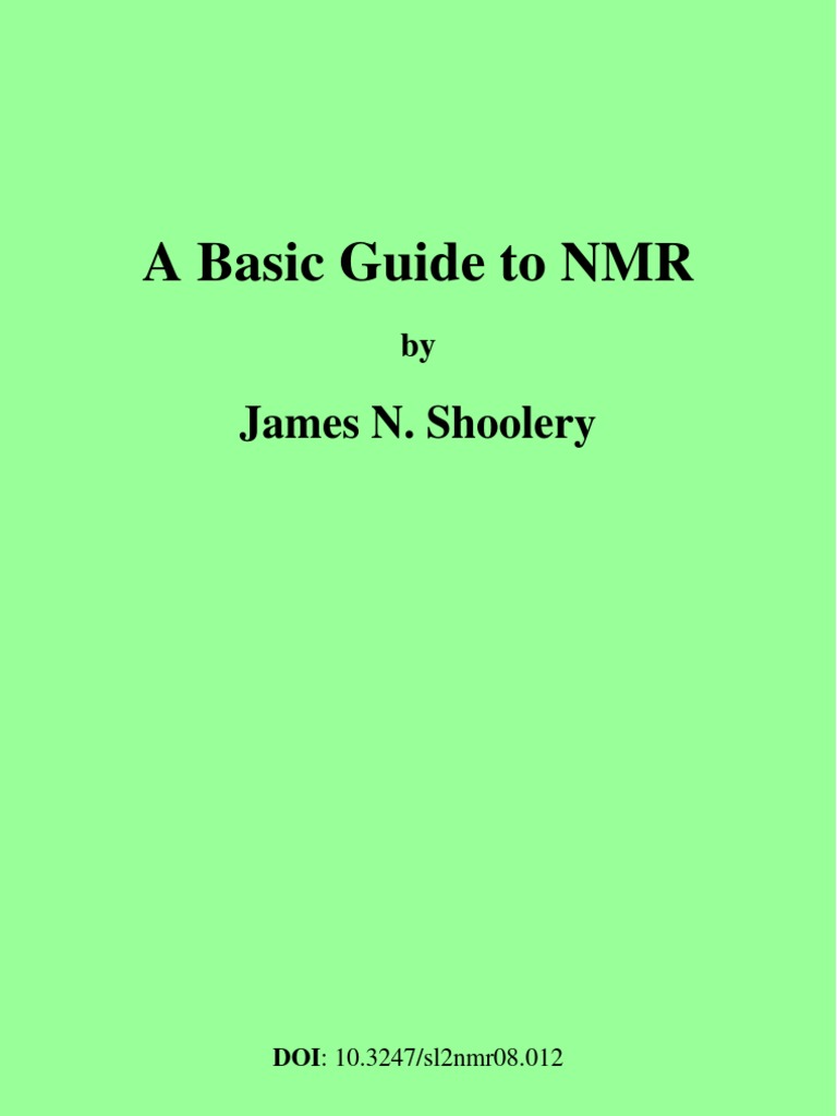 A Basic Guide To NMR | PDF