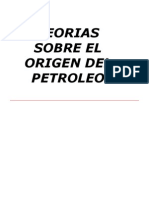 Teorias Sobre El Origen Del Petroleo