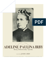 Adeline Paulina Irby: Heroj, Dobrotvorka, Vjernik