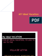 MY Ideal Vacation: by Lucia Carrillo