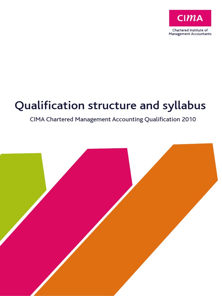 CIMA 2010 Qualification Structure and Syllabus PDF Cost Accounting