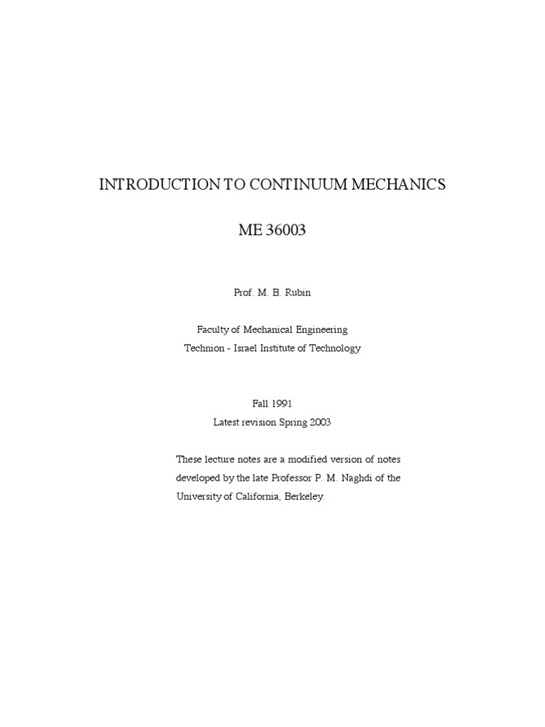 INTRODUCTION TO CONTINUUM MECHANICS | Continuum Mechanics | Deformation ( Mechanics)