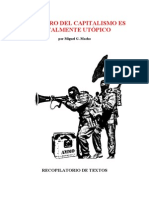 Miguel G. Macho - Recopilatorio El Futuro Del Capitalismo Es Totalmente Utópico (Noviembre 2013)